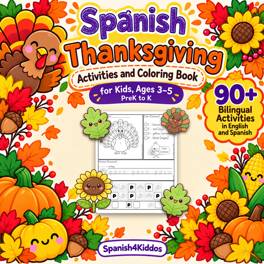 Spanish Thanksgiving Activities for Kids | 90+ Bilingual English & Spanish Printables | PreK-K Ages 3–5