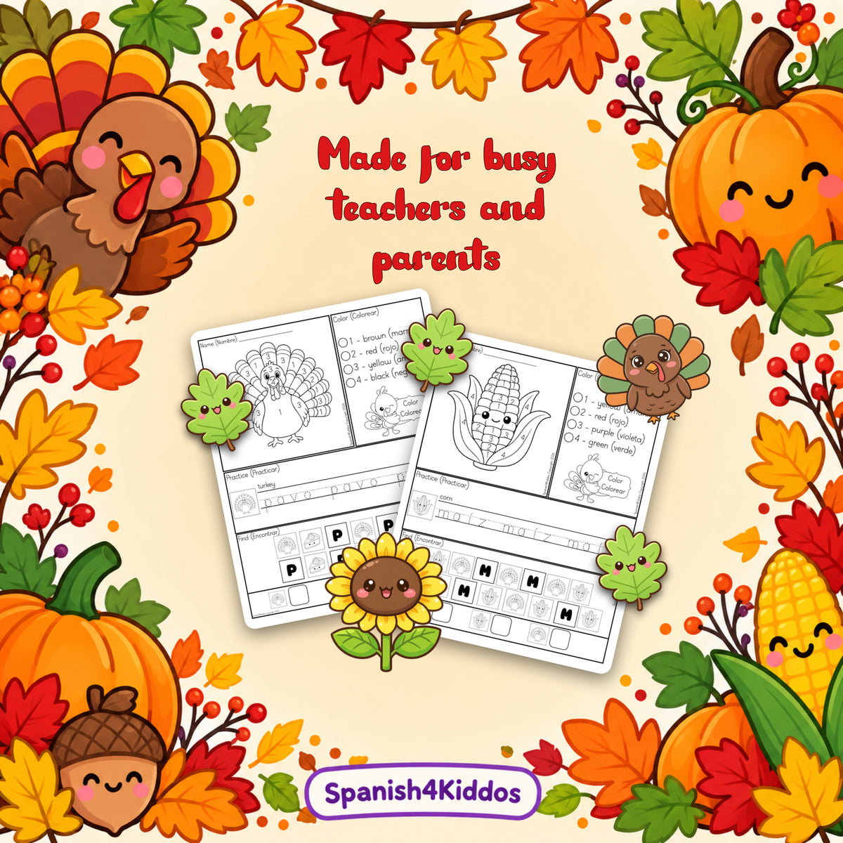 Spanish Thanksgiving Activities for Kids | 90+ Bilingual English & Spanish Printables | PreK-K Ages 3–5
